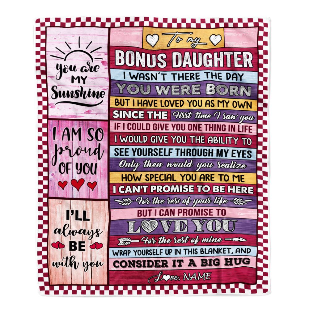Personalized To My Bonus Daughter Blanket From Stepmom Dad Wood I Have Loved You As My Own Stepdaughter Birthday Graduation Christmas Customized Fleece Blanket | siriusteestore