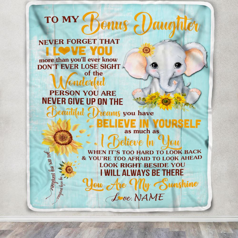Personalized To My Bonus Daughter Blanket From Stepmom Elephant Sunflower Never Forget I Love You Stepdaughter Birthday Christmas Customized Fleece Blanket | siriusteestore
