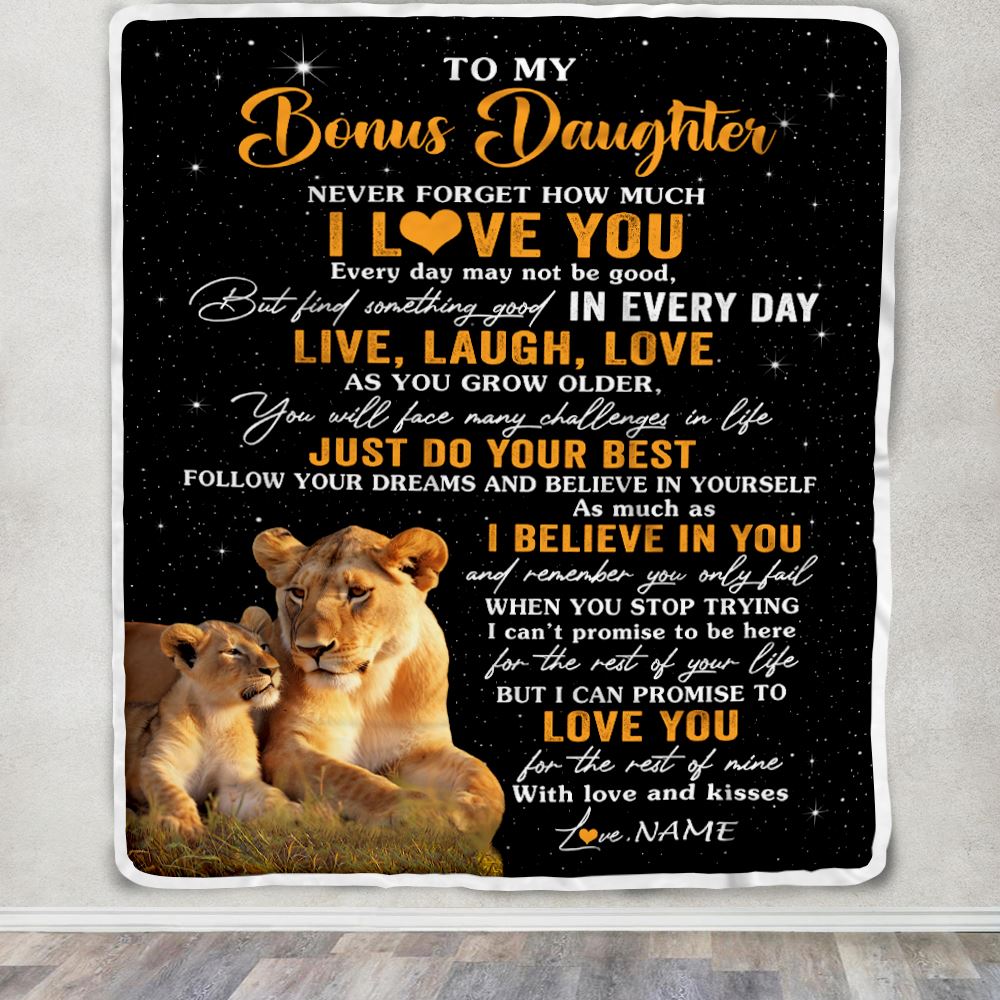 Personalized To My Bonus Daughter Blanket From Stepmom Live Laugh Love Lion Stepdaughter Birthday Gifts Positive Graduation Christmas Fleece Throw Blanket | siriusteestore