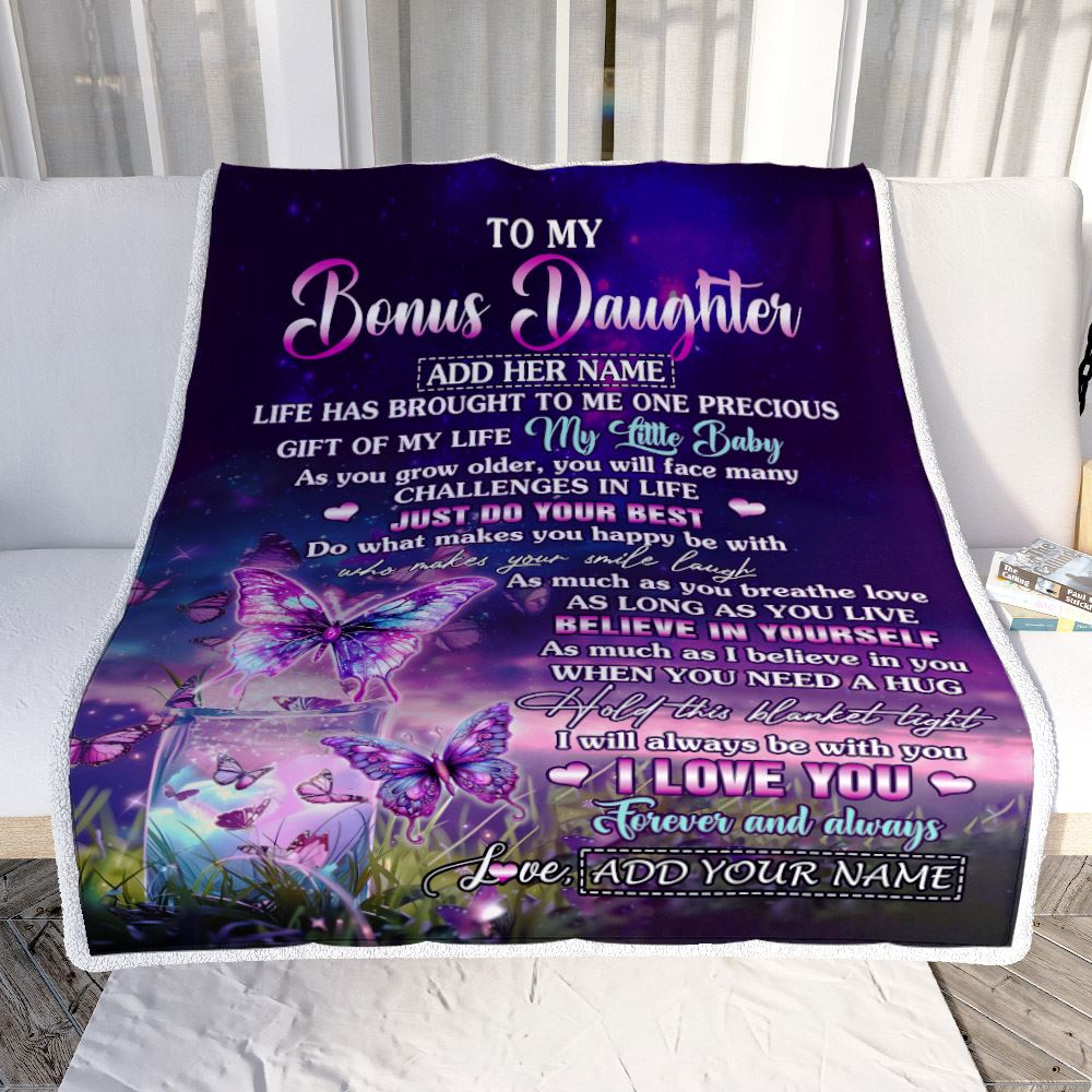 Personalized To My Bonus Daughter Blanket From Stepmom My Little Baby Butterfly Stepdaughter Birthday Present Summer Travel Christmas Customized Fleece Blanket | siriusteestore