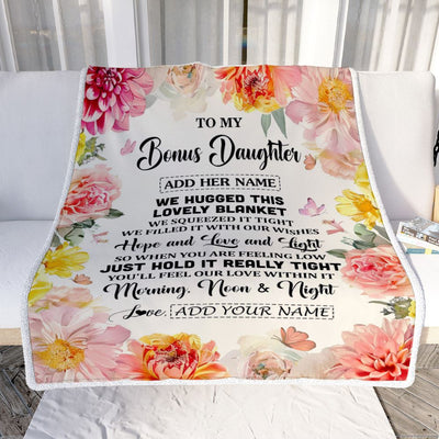 Personalized To My Bonus Daughter Blanket From Stepmom Stepdad Floral We Hugged This Lovely Stepdaughter Birthday Gifts Christmas Customized Fleece Blanket | siriusteestore