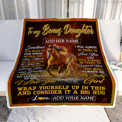 Personalized To My Bonus Daughter Blanket From Stepmom Stepdad Sometimes It's Hard Horse Stepdaughter Birthday Gifts Christmas Customized Fleece Throw Blanket | siriusteestore
