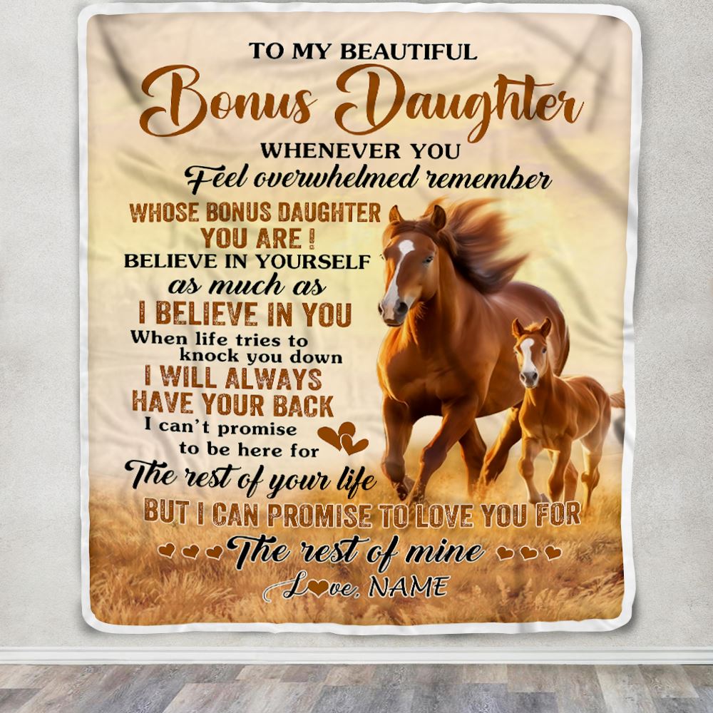 Personalized To My Bonus Daughter Blanket From Stepmom Whenever You Feel Horse Stepdaughter Birthday Gifts Graduation Christmas Customized Fleece Blanket | siriusteestore