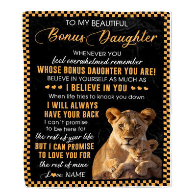 Personalized To My Bonus Daughter Blanket From Stepmom Whenever You Feel Lion Stepdaughter Birthday Gifts Graduation Christmas Fleece Throw Blanket | siriusteestore