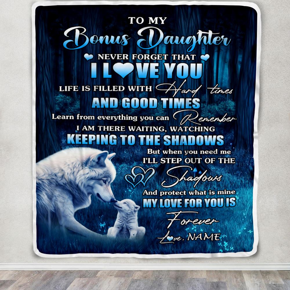Personalized To My Bonus Daughter Blanket From Stepmom Wolf Never Forget That I Love You Moon Dark Forest Stepdaughter Birthday Gifts Christmas Fleece Blanket | siriusteestore
