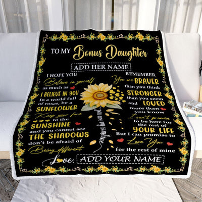 Personalized To My Bonus Daughter Blanket From Stepmother Dad Be A Sunflower Stepdaughter Birthday Gifts Graduation Christmas Customized Fleece Throw Blanket | siriusteestore