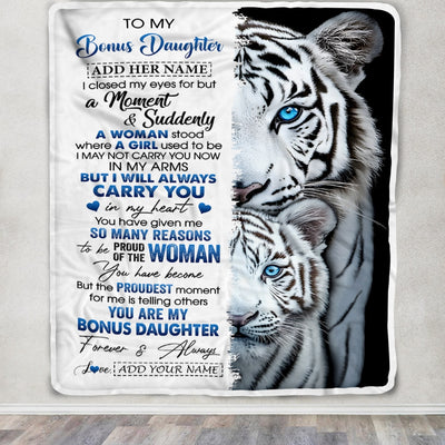 Personalized To My Bonus Daughter Blanket From Stepmother Dad I Close My Eyes White Tiger Stepdaughter Birthday Gifts Graduation Christmas Fleece Blanket | siriusteestore