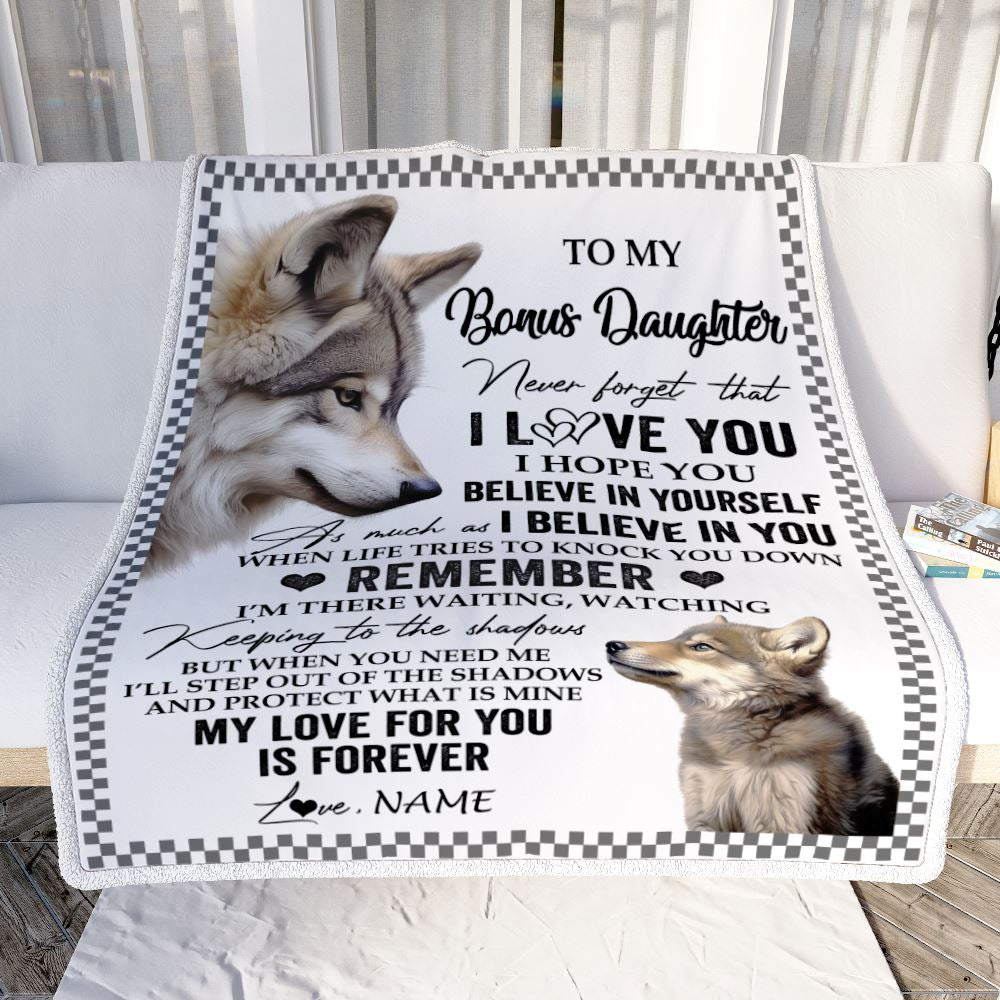 Personalized To My Bonus Daughter Blanket From Stepmother Dad Wolf My Love For You Is Forever Stepdaughter Birthday Gifts Christmas Customized Fleece Blanket | siriusteestore