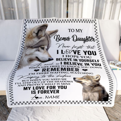 Personalized To My Bonus Daughter Blanket From Stepmother Dad Wolf My Love For You Is Forever Stepdaughter Birthday Gifts Christmas Customized Fleece Blanket | siriusteestore