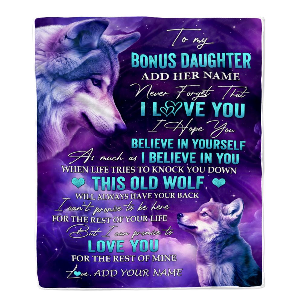 Personalized To My Bonus Daughter Blanket From Stepmother Dad Wolf Never Forget I Love You Stepdaughter Birthday Gifts Christmas Customized Fleece Blanket | siriusteestore