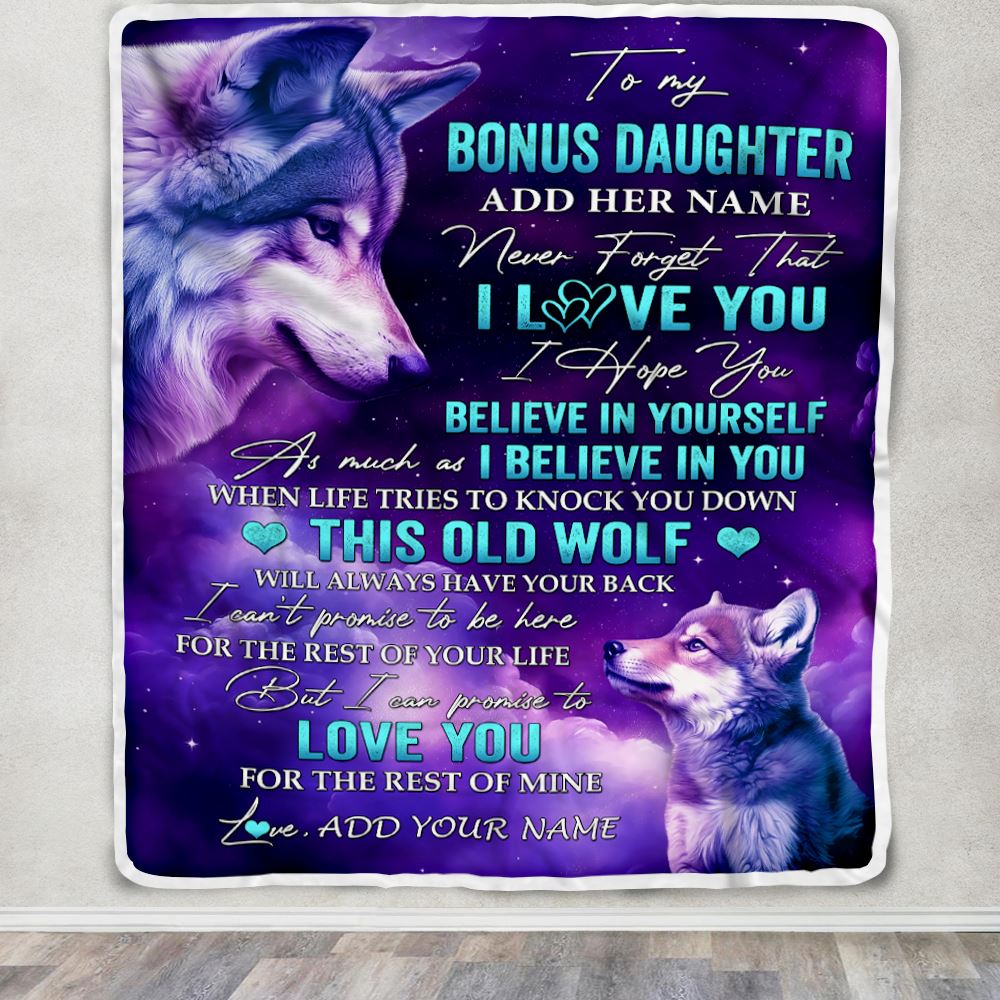 Personalized To My Bonus Daughter Blanket From Stepmother Dad Wolf Never Forget I Love You Stepdaughter Birthday Gifts Christmas Customized Fleece Blanket | siriusteestore