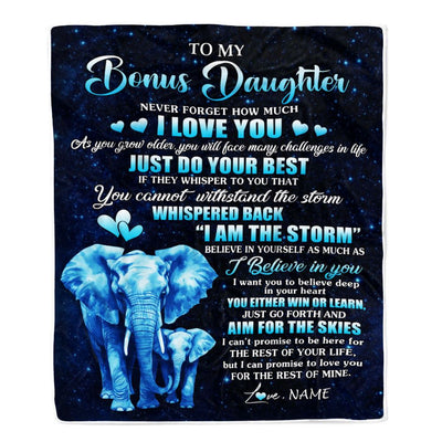 Personalized To My Bonus Daughter Blanket From Stepmother Elephant Never Forget I Love You Stepdaughter Birthday Gifts Christmas Customized Fleece Blanket | siriusteestore