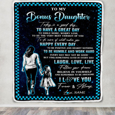 Personalized To My Bonus Daughter Blanket From Stepmother Every Day Laugh Love Live Stepmom Stepdaughter Birthday Gifts Christmas Customized Fleece Blanket | siriusteestore