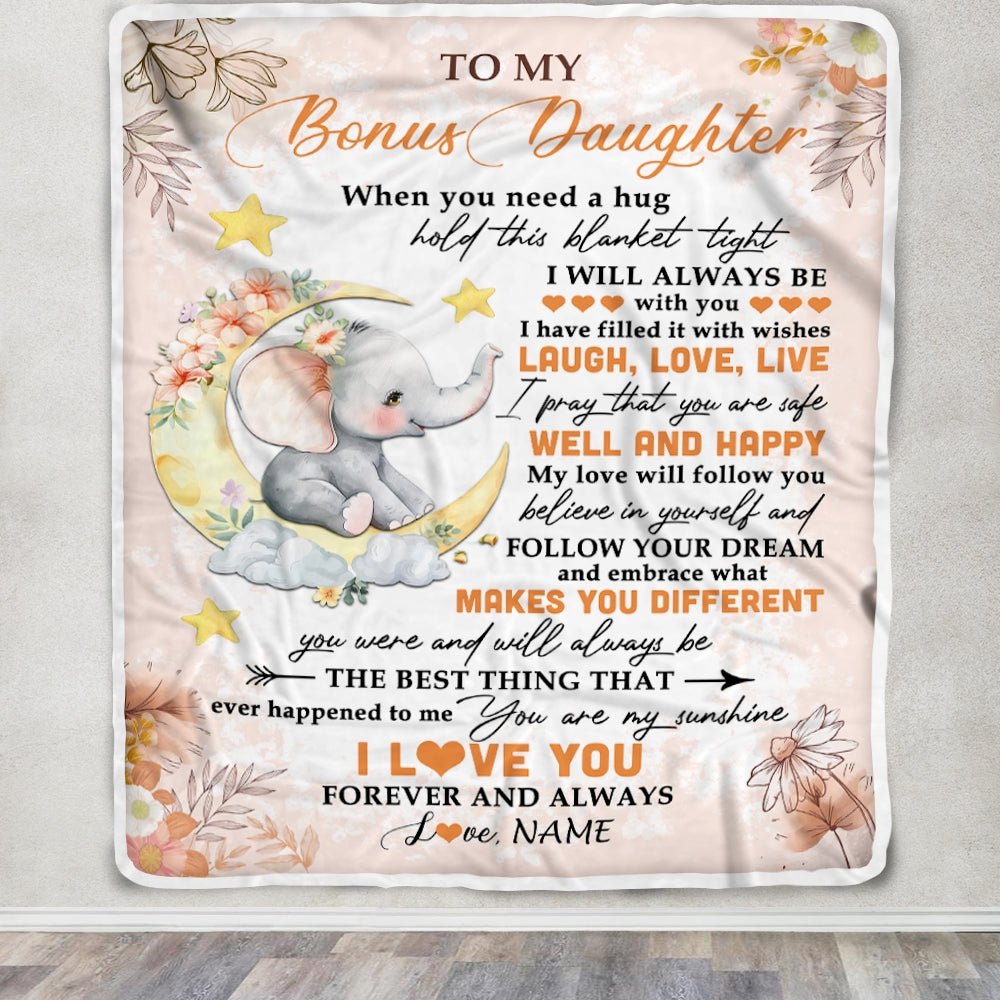 Personalized To My Bonus Daughter Blanket From Stepmother Flower Elephant Moon Stepdaughter Birthday Graduation Christmas Customized Fleece Throw Blanket | siriusteestore