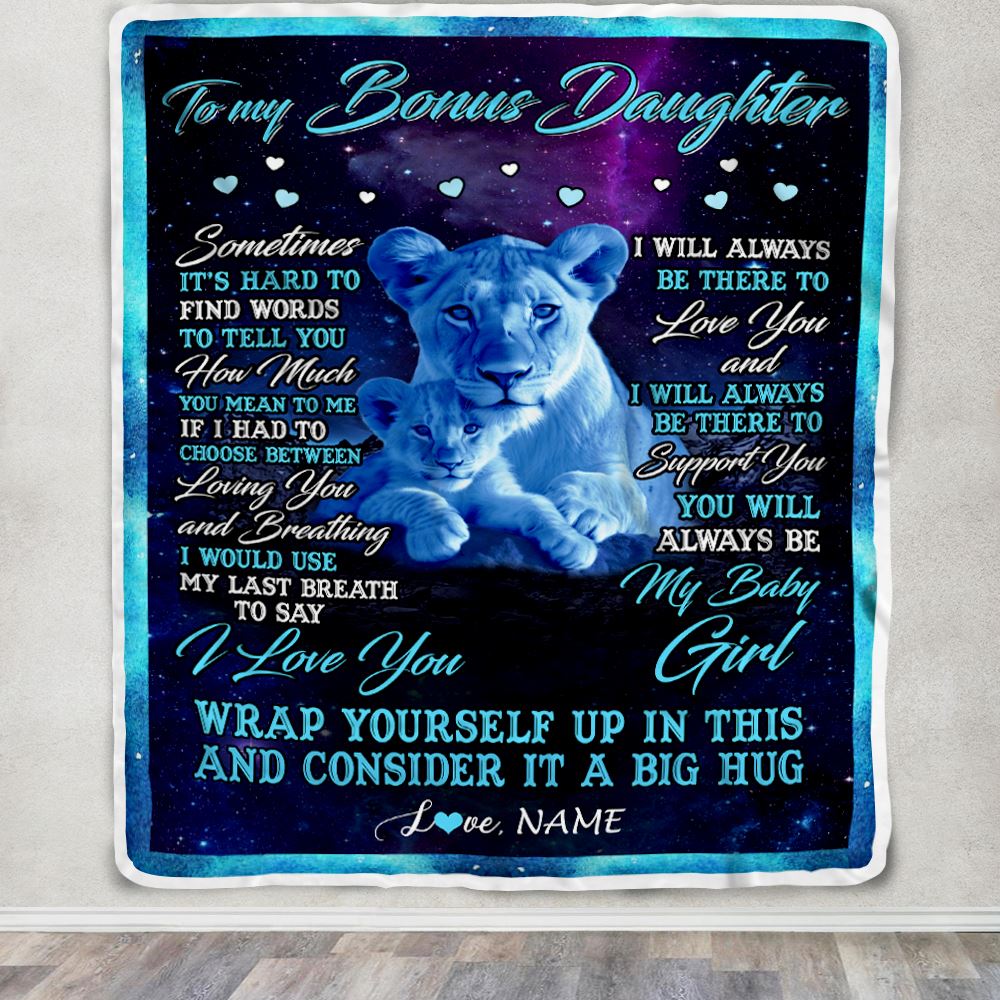 Personalized To My Bonus Daughter Blanket From Stepmother Sometimes It's Hard Lion Stepdaughter Gift Birthday Graduation Christmas Customized Fleece Blanket | siriusteestore