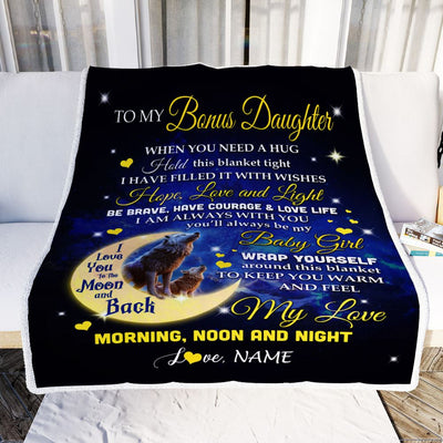 Personalized To My Bonus Daughter Blanket From Stepmother Stepdad I Am Always With You Wolf StepDaughter Birthday Christmas Customized Fleece Throw Blanket | siriusteestore