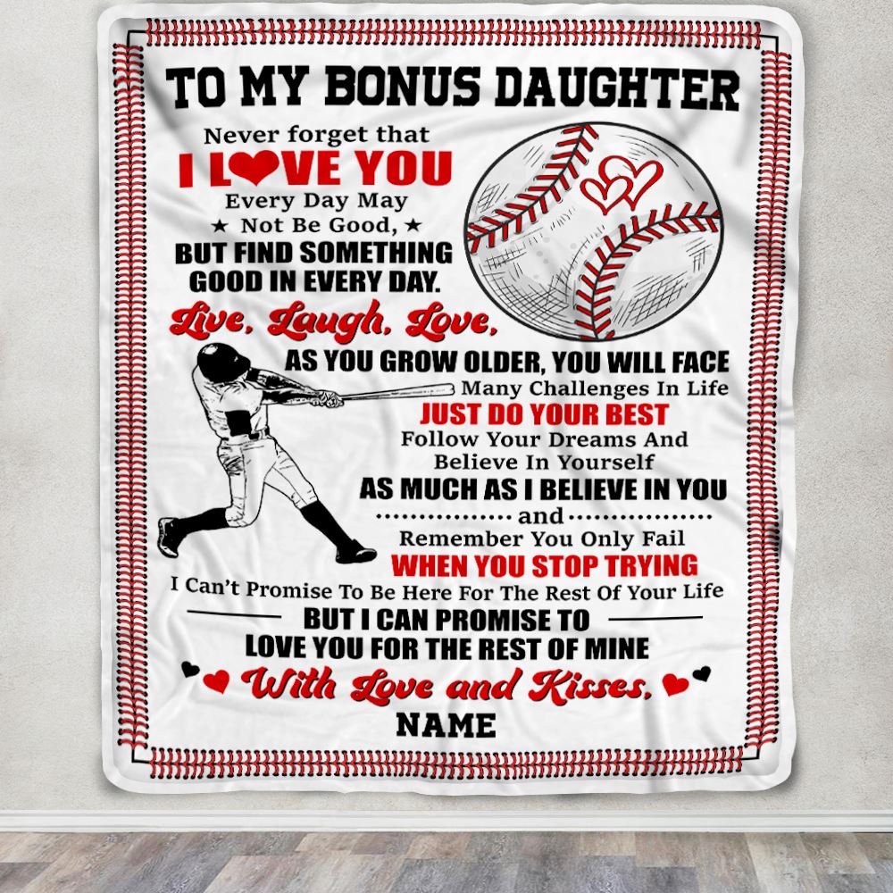 Personalized To My Bonus Daughter Blanket From Stepmother Stepdad I Believe In You Baseball Bonus Daughter Birthday Christmas Customized Fleece Throw Blanket | siriusteestore