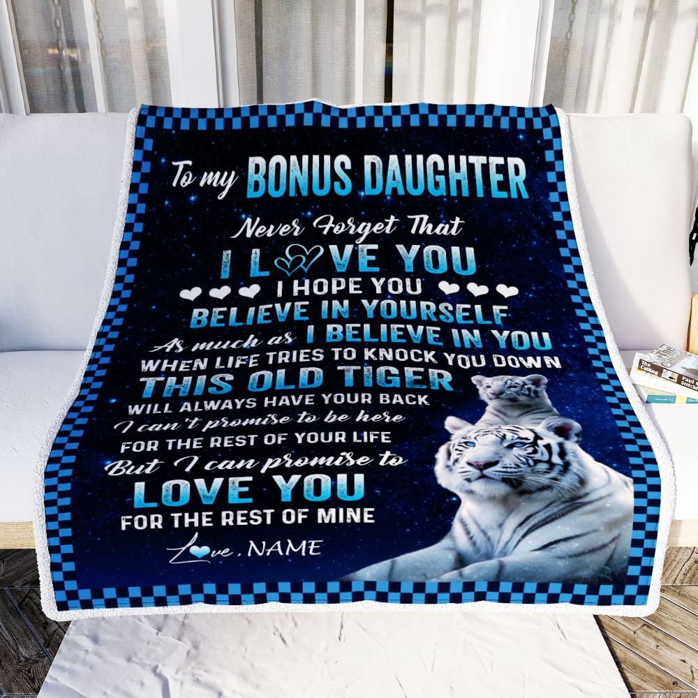 Personalized To My Bonus Daughter Blanket Gift From Stepmom Dad This Old Tiger Love You Stepdaughter Birthday Graduation Christmas Customized Fleece Blanket | siriusteestore