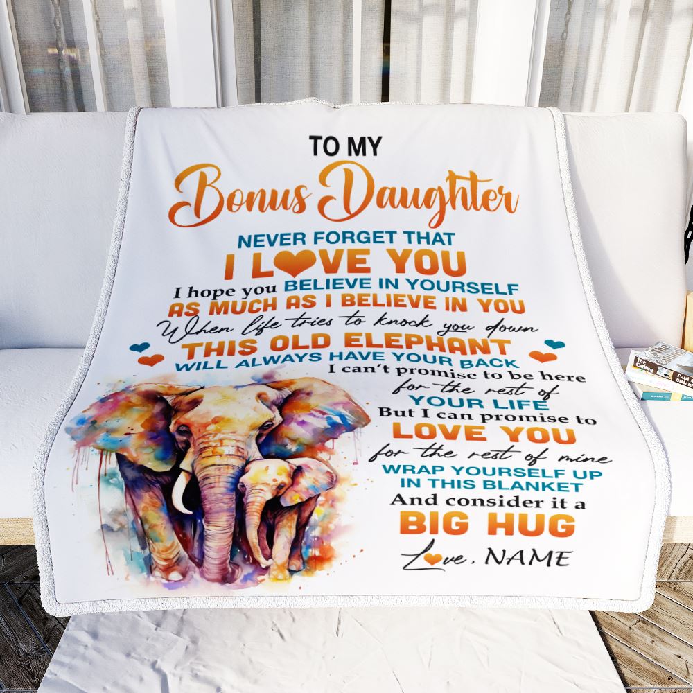 Personalized To My Bonus Daughter Blanket Gift From Stepmom This Old Elephant Love You Stepdaughter Birthday Graduation Christmas Customized Fleece Blanket | siriusteestore
