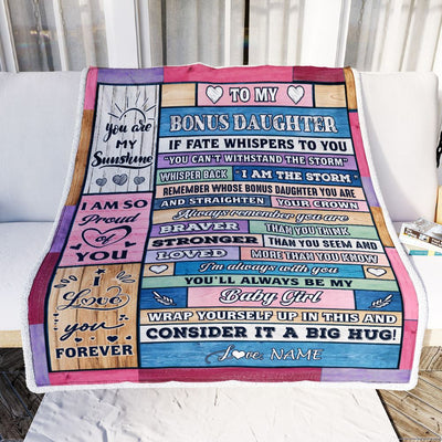Personalized To My Bonus Daughter Blanket Gift From Stepmom Wood I Am The Storm Baby Girl Stepdaughter Birthday Graduation Christmas Customized Fleece Blanket | siriusteestore