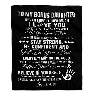 Personalized To My Bonus Daughter Blanket I Love You Forever From Stepmom Stepdad Stepdaughter Birthday Christmas Graduation Customized Fleece Blanket | siriusteestore