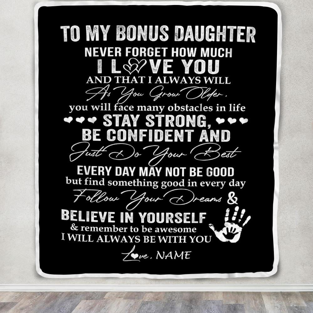 Personalized To My Bonus Daughter Blanket I Love You Forever From Stepmom Stepdad Stepdaughter Birthday Christmas Graduation Customized Fleece Blanket | siriusteestore
