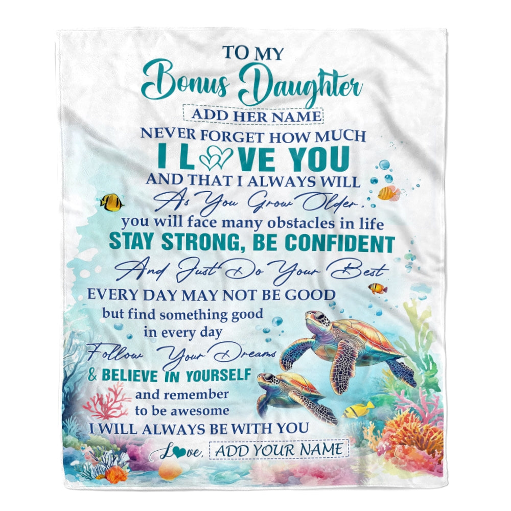 Personalized To My Bonus Daughter Blanket Turtle I Love You Forever From Stepmom Stepdad Stepdaughter Birthday Gifts Christmas Graduation Custom Fleece Blanket | siriusteestore