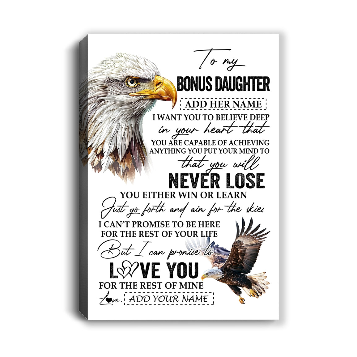Personalized To My Bonus Daughter Canvas From Stepdad You Will Never Lose Eagle Stepdaughter Birthday Gifts Graduation Christmas Custom Wall Art Print Framed Canvas | siriusteestore