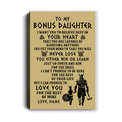 Personalized To My Bonus Daughter Canvas From Stepdad You Will Never Lose Viking Stepdaughter Birthday Gifts Graduation Christmas Custom Wall Art Print Framed Canvas | siriusteestore