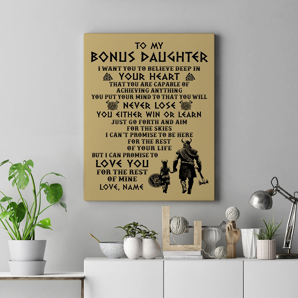 Personalized To My Bonus Daughter Canvas From Stepdad You Will Never Lose Viking Stepdaughter Birthday Gifts Graduation Christmas Custom Wall Art Print Framed Canvas | siriusteestore