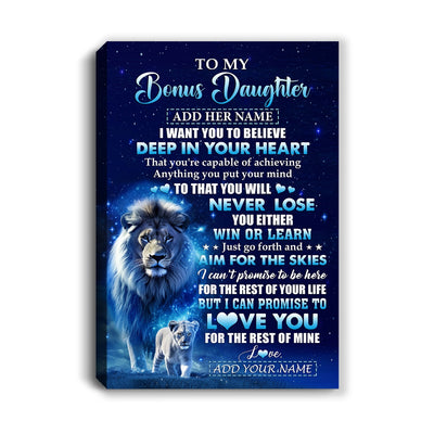 Personalized To My Bonus Daughter Canvas From Stepfather Believe Your Heart Stepdaughter Gift Birthday Graduation Christmas Custom Art Print Framed Canvas | siriusteestore