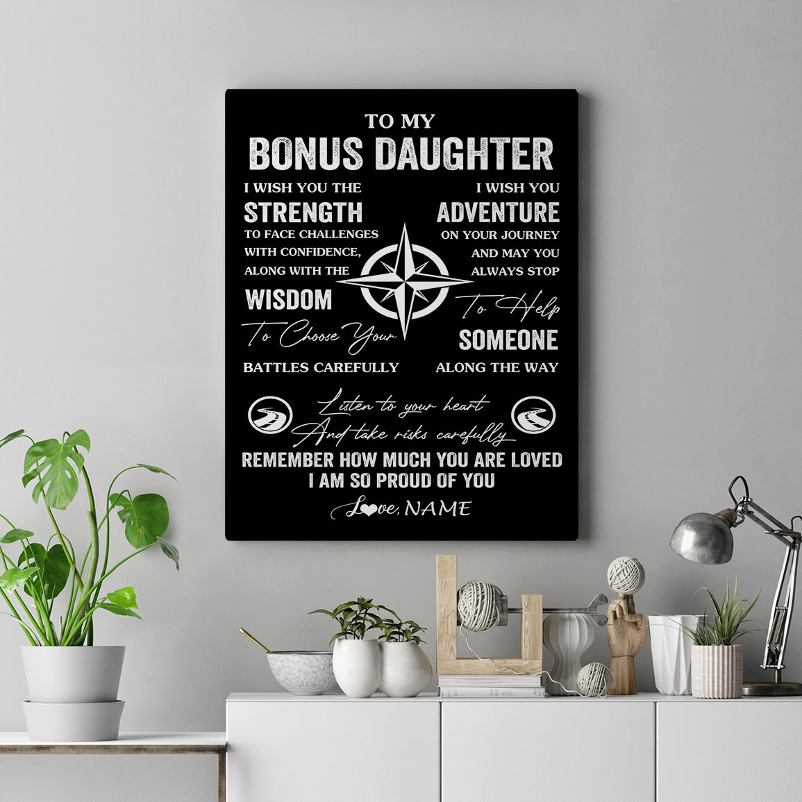 Personalized To My Bonus Daughter Canvas From Stepmom Dad I Wish You The Strength Stepdaughter Birthday Gifts Graduation Christmas Custom Wall Art Print Framed Canvas | siriusteestore