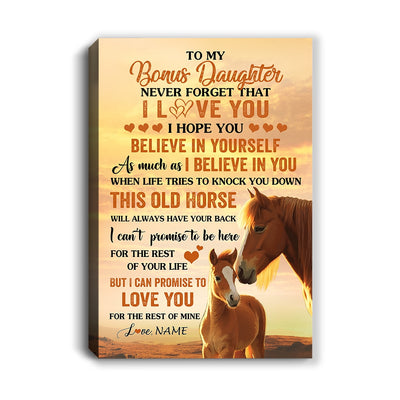 Personalized To My Bonus Daughter Canvas From Stepmom Dad This Old Horse Love You Stepdaughter Birthday Gifts Graduation Christmas Custom Wall Art Print Framed Canvas | siriusteestore