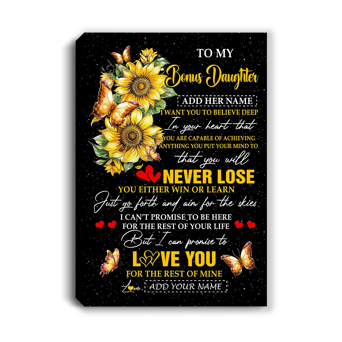 Personalized To My Bonus Daughter Canvas From Stepmother Dad You Will Never Lose Sunflower Stepdaughter Birthday Gifts Christmas Custom Wall Art Print Framed Canvas | siriusteestore