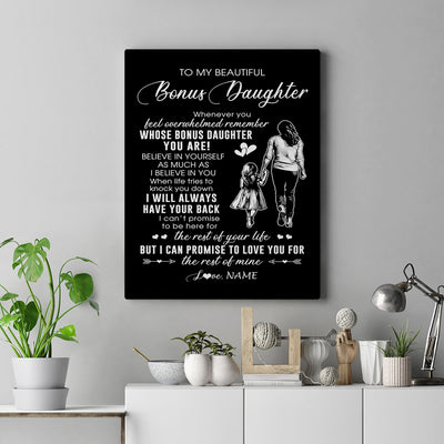 Personalized To My Bonus Daughter Canvas From Stepmother Whenever You Feel Overwhelmed Stepdaughter Birthday Graduation Christmas Custom Wall Art Print Framed Canvas | siriusteestore