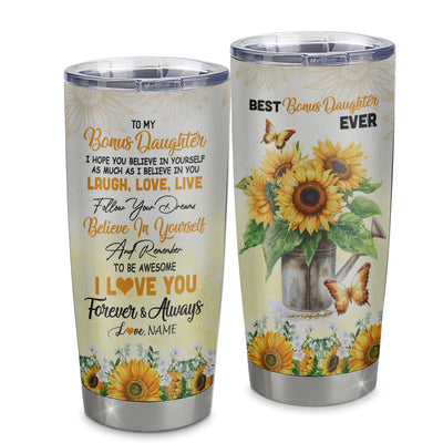 Personalized To My Bonus Daughter From Step Mom Stainless Steel Tumbler Cup Laugh Love Live Butterfly Sunflower Step Daughter Birthday Graduation Christmas Travel Mug | siriusteestore