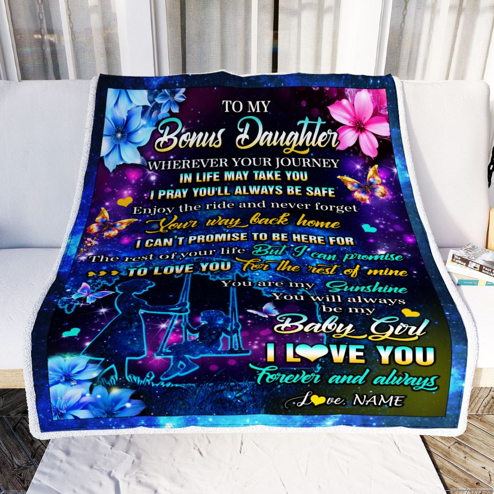 Personalized To My Bonus Daughter From Stepmom Blanket Flower Wherever Your Journey Stepdaughter Birthday Gifts Graduation Christmas Customized Fleece Blanket | siriusteestore