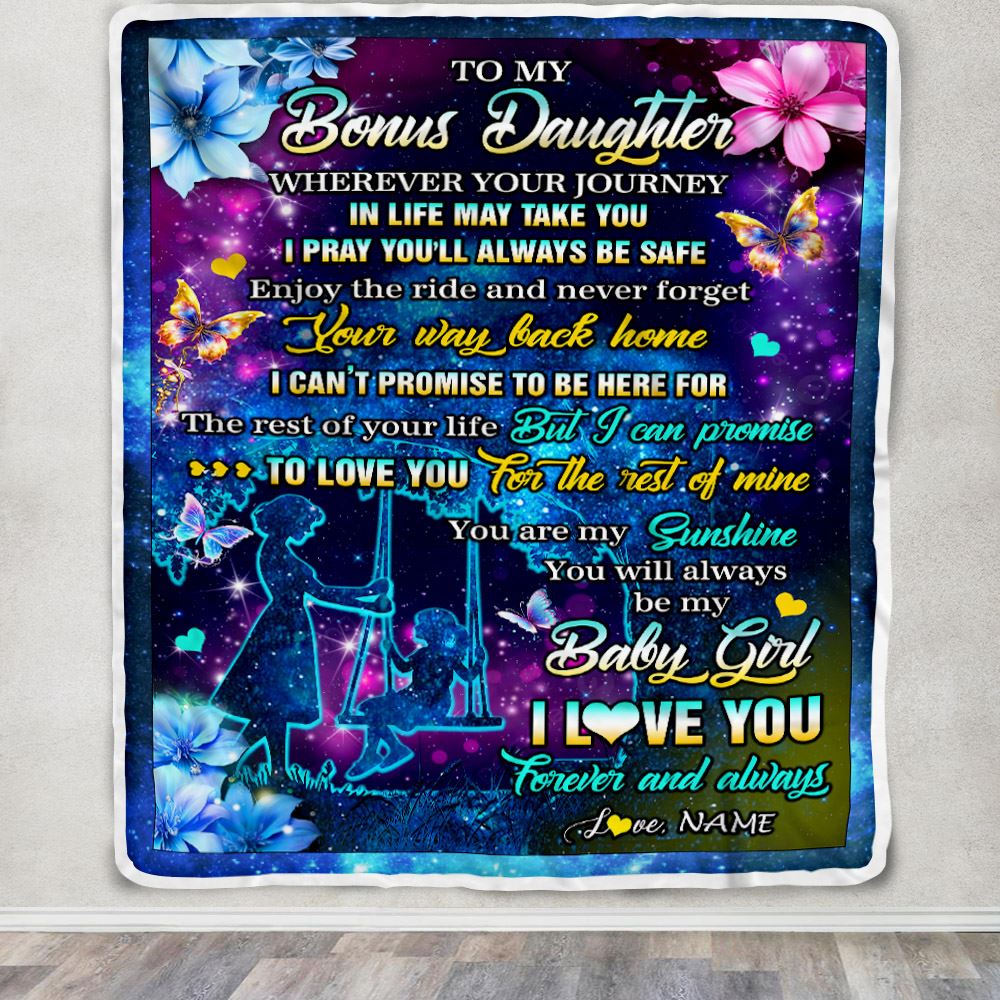 Personalized To My Bonus Daughter From Stepmom Blanket Flower Wherever Your Journey Stepdaughter Birthday Gifts Graduation Christmas Customized Fleece Blanket | siriusteestore