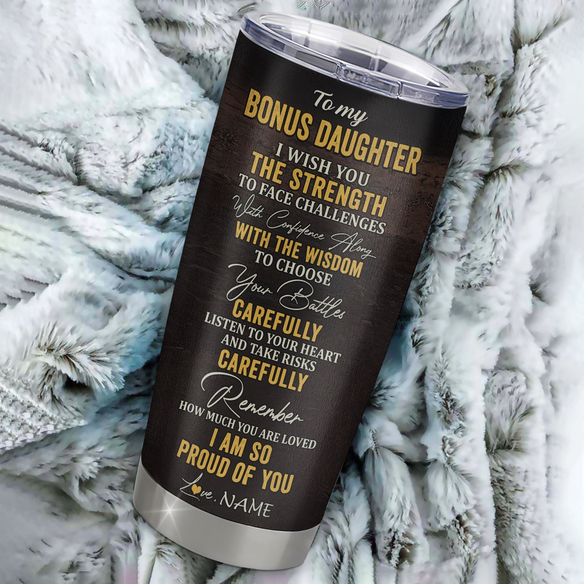 Personalized To My Bonus Daughter From Stepmom  Stainless Steel Tumbler Cup I Wish You The Strength Lion Stepdaughter Birthday Graduation Christmas Travel Mug | siriusteestore