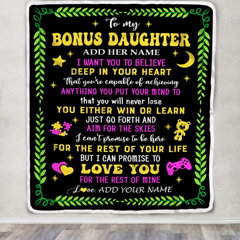 Personalized To My Bonus Daughter Gift Blanket From Stepmother Dad Letter Sleep Cute Stepdaughter Birthday Idea Graduation Christmas Customized Fleece Blanket | siriusteestore