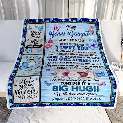 Personalized To My Bonus Daughter Gifts Blanket Butterfly You Are My Sunshine Love You To The Moon Custom Stepdaughter Birthday Gifts Christmas Fleece Blanket | siriusteestore