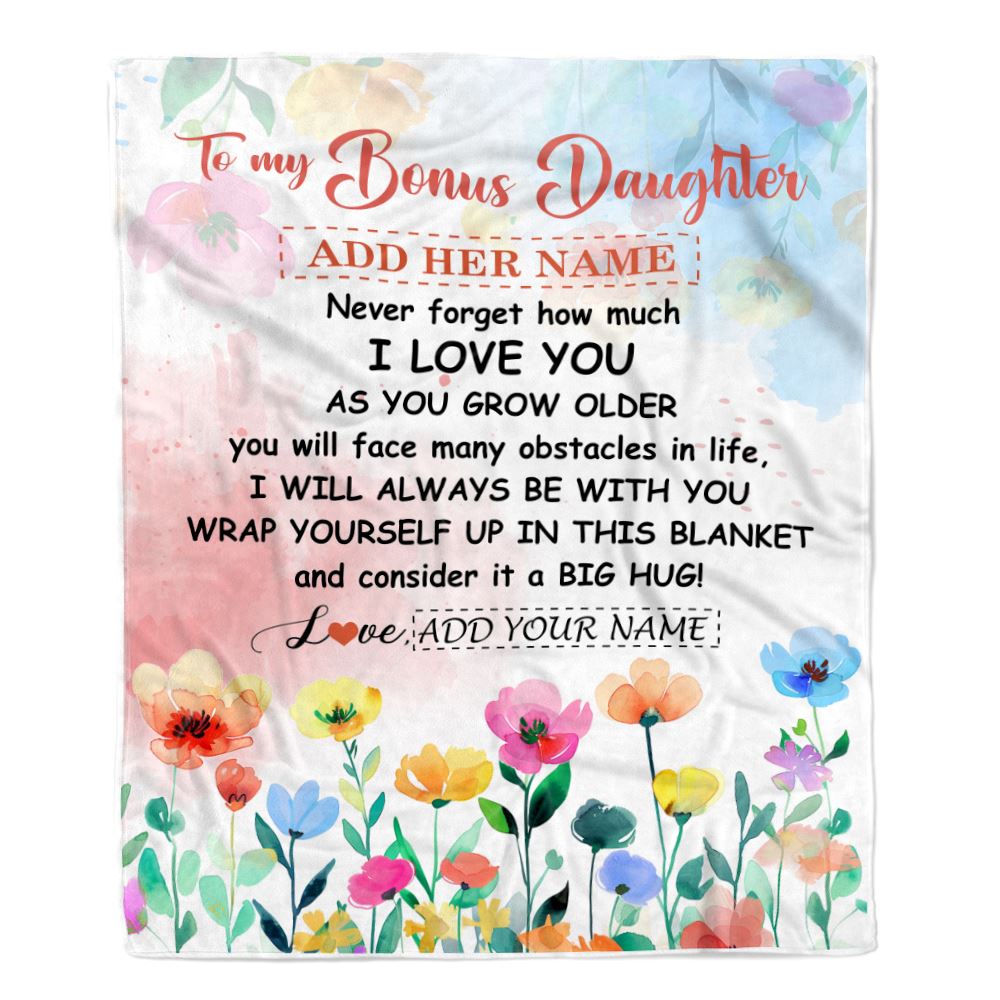 Personalized To My Bonus Daughter Gifts Blanket From Step Mom Floral A Big Hug I Love You Stepdaughter Birthday Gifts Graduation Christmas Fleece Blanket | siriusteestore