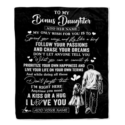 Personalized To My Bonus Daughter Gifts Blanket From Stepdad My Only Wish For You Stepdaughter Birthday Gifts Graduation Christmas Fleece Throw Blanket | siriusteestore