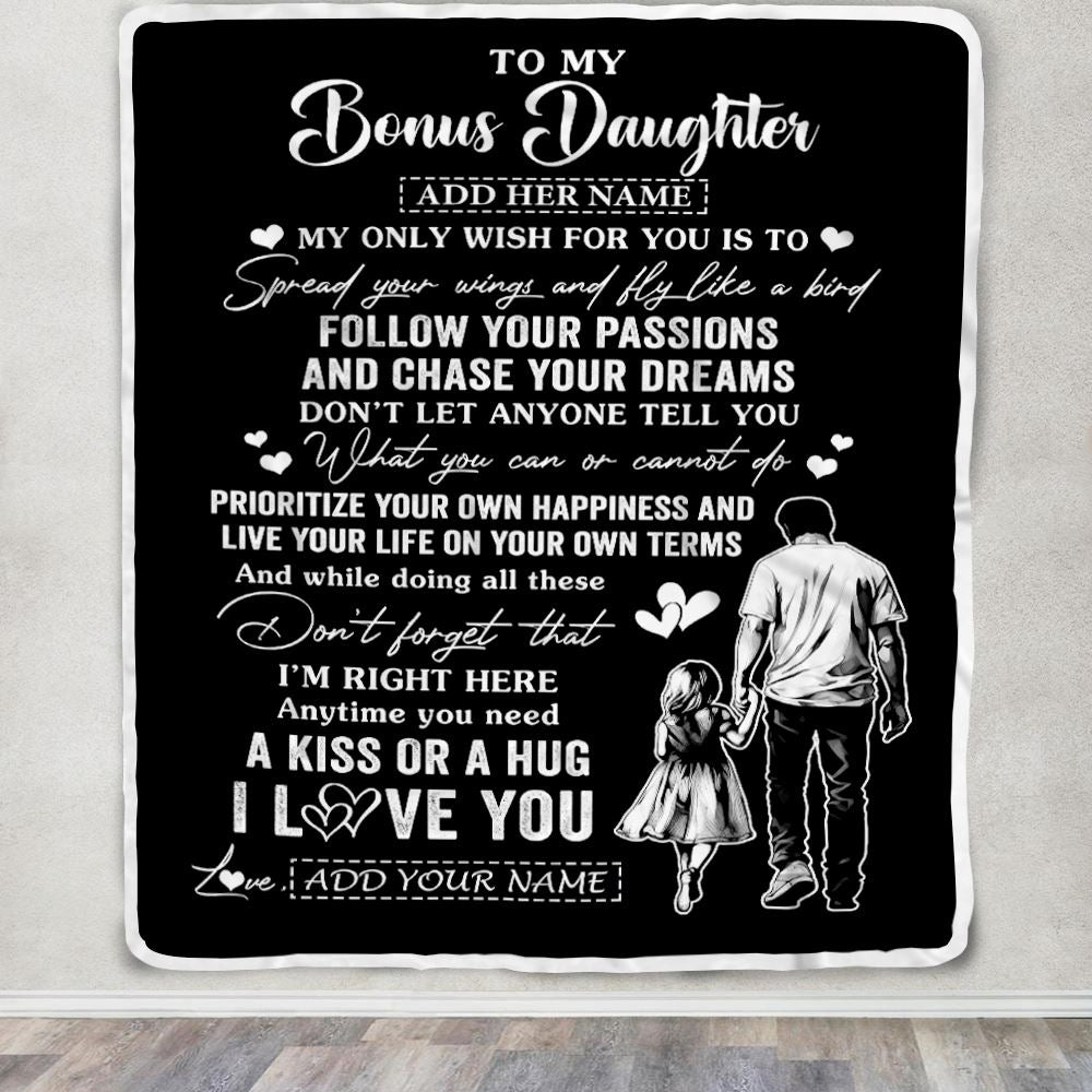 Personalized To My Bonus Daughter Gifts Blanket From Stepdad My Only Wish For You Stepdaughter Birthday Gifts Graduation Christmas Fleece Throw Blanket | siriusteestore