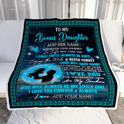 Personalized To My Bonus Daughter Gifts Blanket From Stepdad Promise To Love You Gifts For Stepdaughter Birthday Graduation Christmas Custom Fleece Blanket | siriusteestore