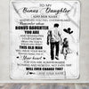 Personalized To My Bonus Daughter Gifts Blanket From Stepdad Whenever Man Unique Birthday Gifts For Stepdaughter Graduation Christmas Custom Fleece Blanket | siriusteestore