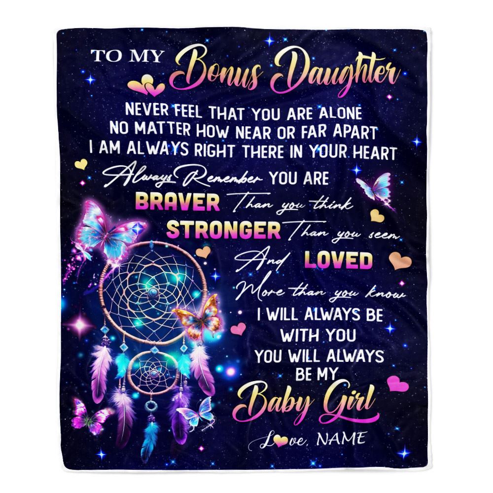 Personalized To My Bonus Daughter Gifts Blanket From Stepmom Dream Catcher Butterfly Girl Stepdaughter Birthday Graduation Christmas Customized Fleece Blanket | siriusteestore