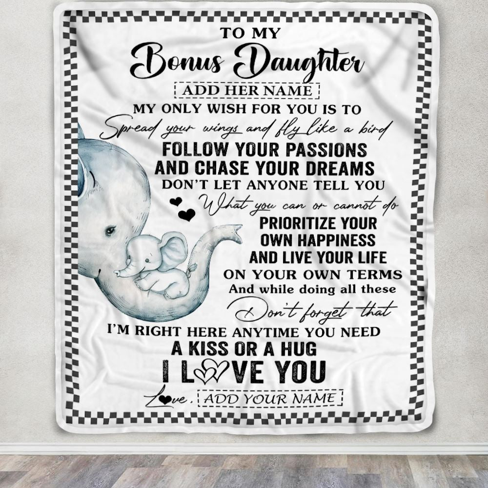 Personalized To My Bonus Daughter Gifts Blanket From Stepmom Elephant My Only Wish For You Stepdaughter Birthday Gifts Graduation Christmas Fleece Blanket | siriusteestore
