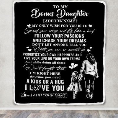 Personalized To My Bonus Daughter Gifts Blanket From Stepmom My Only Wish For You Stepdaughter Birthday Gifts Graduation Christmas Fleece Throw Blanket | siriusteestore