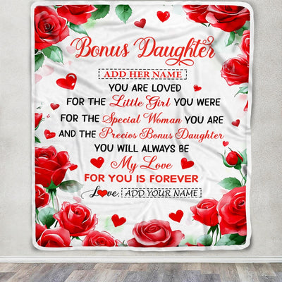 Personalized To My Bonus Daughter Gifts Blanket From Stepmom Rose Flower Present For Adult Birthday Gifts For Stepdaughter Christmas Graduation Fleece Blanket | siriusteestore